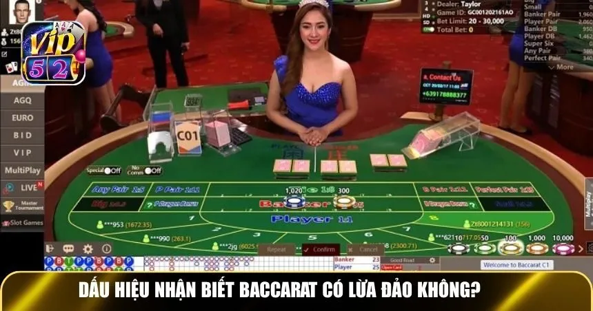 Dấu hiệu cho biết Baccarat có lừa đảo không?