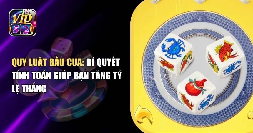 Quy luật bầu cua